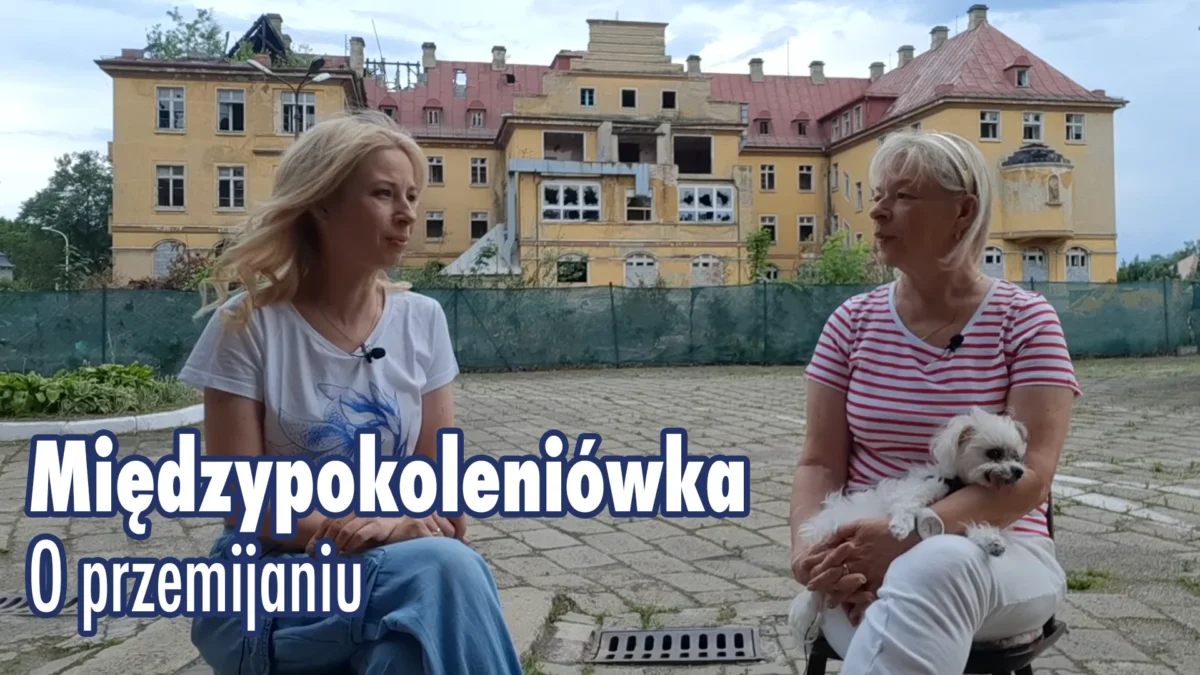 Międzypokoleniówka: O przemijaniu
