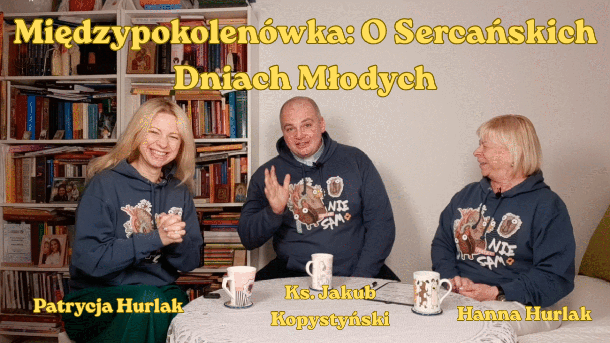 Międzypokoleniówka: O Sercańskich Dniach Młodych